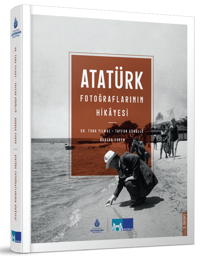 Atatürk Fotoğraflarının Hikâyesi